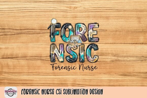 Download Forensic Nurse CSI Sublimation Design - Nurse Collection